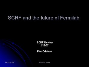 SCRF and the future of Fermilab SCRF Review