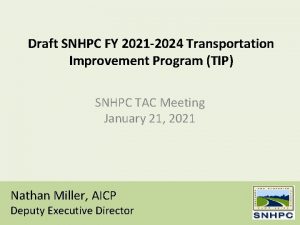 Draft SNHPC FY 2021 2024 Transportation Improvement Program