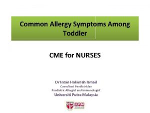 Common Allergy Symptoms Among Toddler CME for NURSES