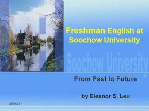 Freshman English at Soochow University From Past to