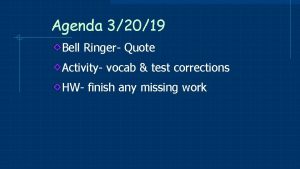 Agenda 32019 Bell Ringer Quote Activity vocab test