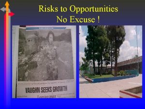 Risks to Opportunities No Excuse Strengthening Student Achievement