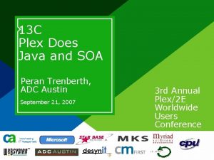 13 C Plex Does Java and SOA Peran