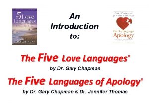 An Introduction to The Five Love Languages by
