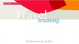 Travel training Saturday December 25 2021 Goals For