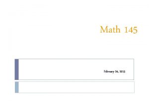 Math 145 February 24 2015 Random Variable A