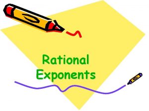 Rational Exponents 7 1 Radicals Radical Expressions Finding