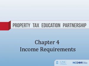 Chapter 4 Income Requirements Income Requirements Agricultural and