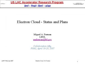 US LHC Accelerator Research Program bnl fnal lbnl