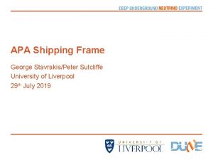 APA Shipping Frame George StavrakisPeter Sutcliffe University of