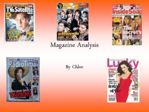 Magazine Analysis By Chloe Layout of the Magazine