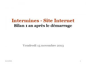 Intermines Site Internet Bilan 1 an aprs le
