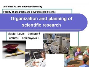 AlFarabi Kazakh National University Faculty of geography and