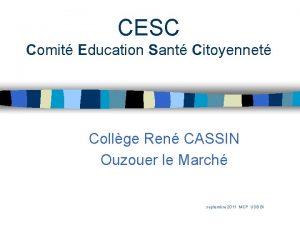 CESC Comit Education Sant Citoyennet Collge Ren CASSIN