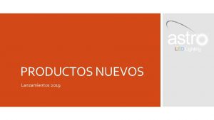 PRODUCTOS NUEVOS Lanzamientos 2019 45 1204 WW Descripcin