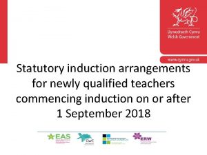 Statutory induction arrangements for newly qualified teachers commencing