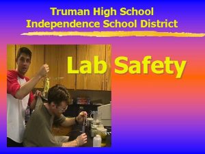 Truman High School Independence School District Lab Safety