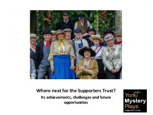 Where next for the Supporters Trust Its achievements