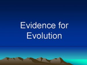 Evidence for Evolution Biogeography What is it Biogeography
