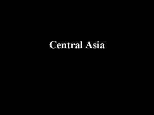 Central Asia The Silk Road Routes Kazakhstan Glorious