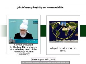 jalsa Salana 2015 hospitality and our responsibilities Sermon