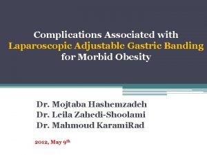 Complications Associated with Laparoscopic Adjustable Gastric Banding for