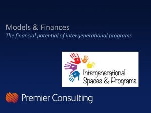 Models Finances The financial potential of intergenerational programs