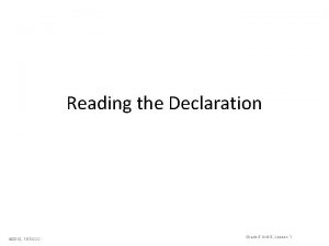 Reading the Declaration 2012 TESCCC Grade 5 Unit