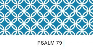 PSALM 79 PSALMS The Book of PsalmsThe Book