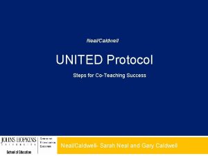 NealCaldwell UNITED Protocol Steps for CoTeaching Success NealCaldwell