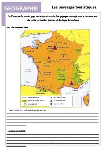 GEOGRAPHIE Les paysages touristiques La France est le