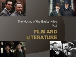 The Hound of the Baskervilles Pt 2 FILM