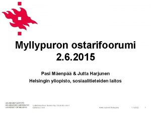 Myllypuron ostarifoorumi 2 6 2015 Pasi Menp Jutta