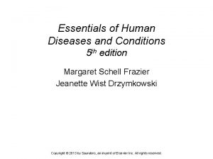 Essentials of Human Diseases and Conditions 5 th
