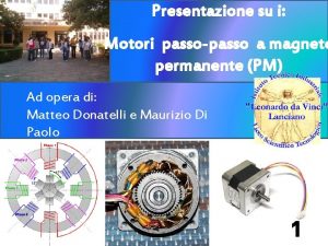 Presentazione su i Motori passopasso a magnete permanente