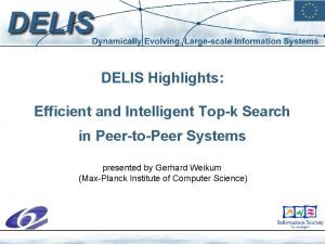 DELIS Highlights Efficient and Intelligent Topk Search in