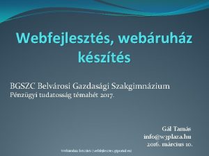 Webfejleszts webruhz kszts BGSZC Belvrosi Gazdasgi Szakgimnzium Pnzgyi