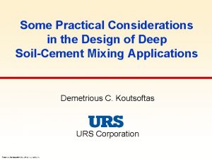 Some Practical Considerations in the Design of Deep