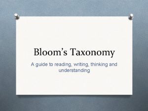 Blooms Taxonomy A guide to reading writing thinking