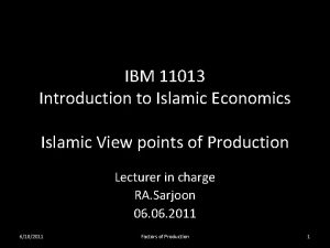 IBM 11013 Introduction to Islamic Economics Islamic View