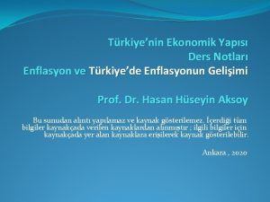 Trkiyenin Ekonomik Yaps Ders Notlar Enflasyon ve Trkiyede