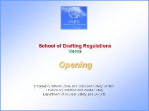 School of Drafting Regulations Vienna Opening Regulatory Infrastructure