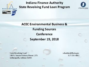 Indiana Finance Authority State Revolving Fund Loan Program