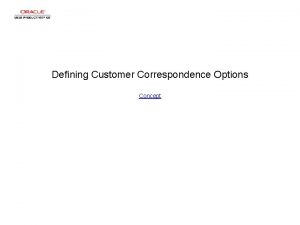 Defining Customer Correspondence Options Concept Defining Customer Correspondence