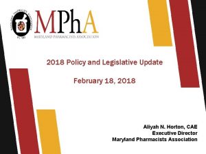 2018 Policy and Legislative Update February 18 2018