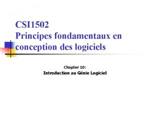 CSI 1502 Principes fondamentaux en conception des logiciels