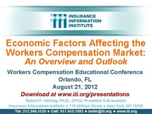 Economic Factors Affecting the Workers Compensation Market An