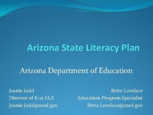 Arizona State Literacy Plan Arizona Department of Education