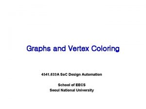 Graphs and Vertex Coloring 4541 633 A So