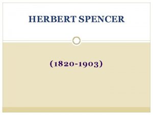 HERBERT SPENCER 1820 1903 HERBERT SPENCER Bibliografia Ramn